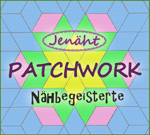 Patchwork - Linkparty von Jenäht & Nähbegeisterte